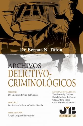 Archivos delictivo-criminológicos