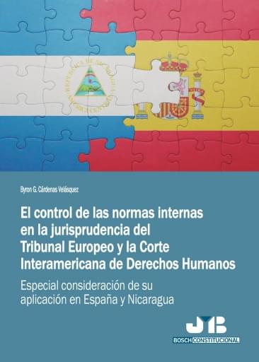 El control de las normas internas en la jurisprudencia del Tribunal Europeo y la Corte Interamericana de Derechos Humanos