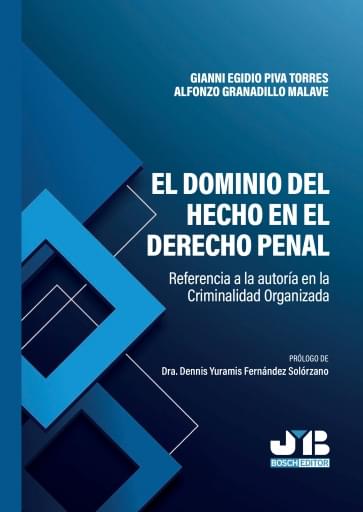 El dominio del hecho en el Derecho penal