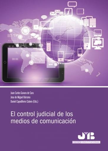 El control judicial de los medios de comunicación