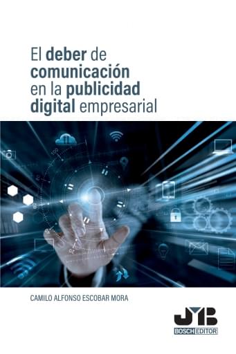 El deber de comunicación en la publicidad digital empresarial