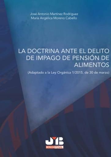 La doctrina ante el delito de impago de pensión de alimentos