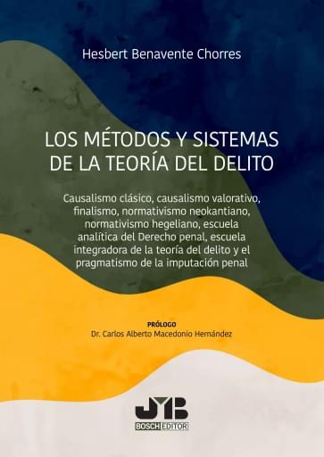 Los métodos y sistemas de la teoría del delito