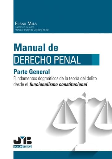 Manual de Derecho Penal. Parte General