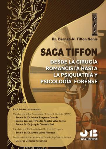 Saga Tiffon: Desde la cirugía romancista hasta la psiquiatría y psicología forense