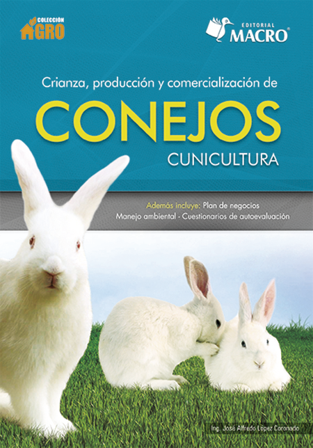 Crianza, Producción y Comercialización de Conejos