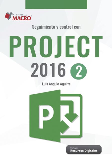 Seguimiento y Control con Project 2016 - II