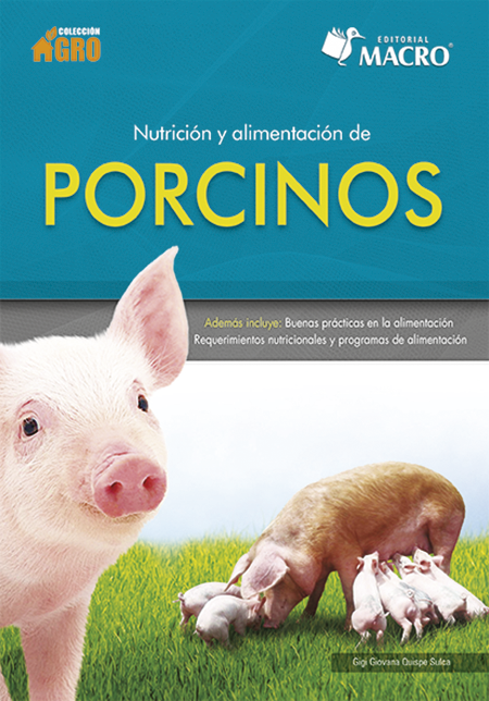 Nutrición y Alimentación de Porcinos