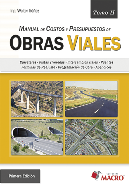 Manual de Costos y Presupuestos de Obras Viales - II