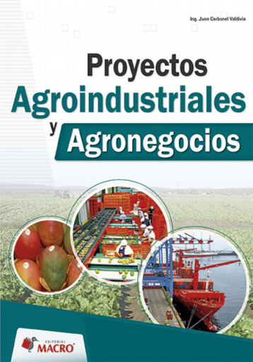 Proyectos Agroindustriales y Agronegocios