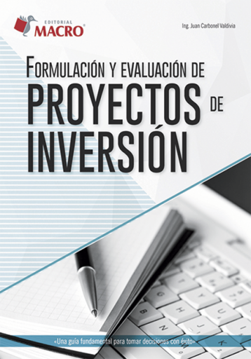 Formulación y Evaluación de Proyectos de Inversión