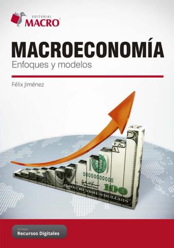 Macroeconomía: Enfoques y Modelos