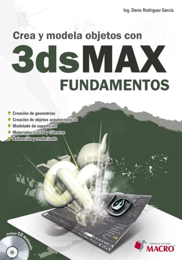 Crea y Modela objetos con 3ds Max - Fundamentos