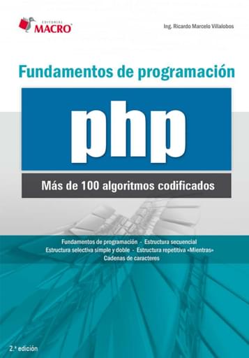 Fundamentos de Programación PHP - Más 100 Algoritmos codificados