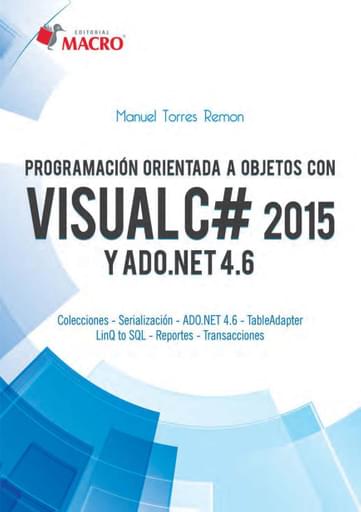 Programación Orientada a Objetos con Visual C# (2015) y ADO.NET 4.6