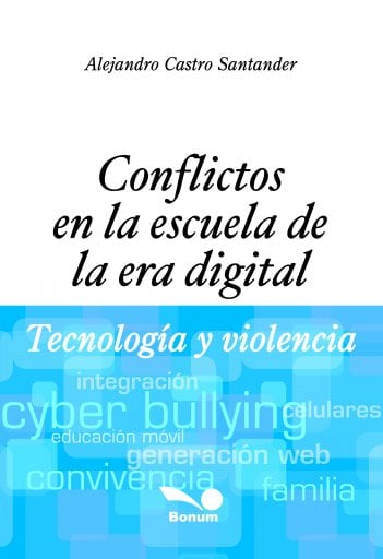 Conflictos en la escuela de la era digital