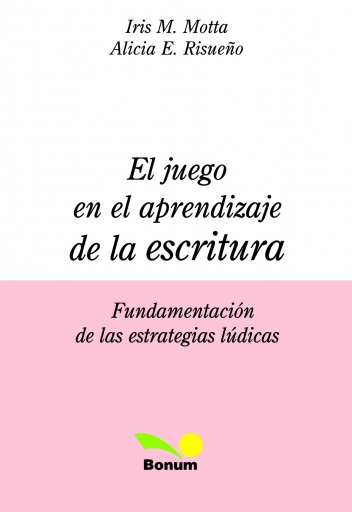 El juego en el aprendizaje de la escritura