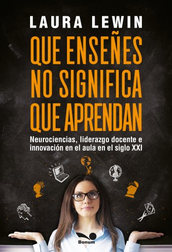 Que enseñes no significa que aprendan