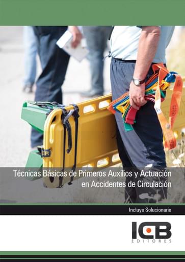 Portada del libro «Técnicas básicas de primeros auxilios y actuación en accidentes de circulación», de J. Martín-Romo