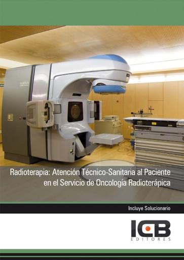 Portada del libro «Radioterapia: atención técnicosanitaria al paciente en el servicio de oncología radioterápica», de J. Martín-Romo