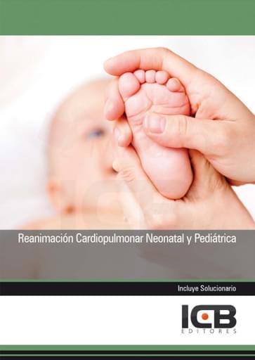 Portada del libro «Reanimación cardiopulmonar neonatal y pediátrica», de J. Martín-Romo