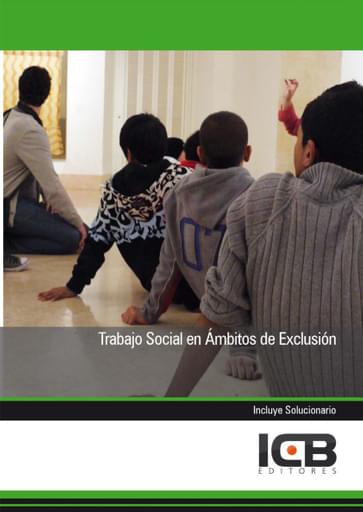 Trabajo social en ámbitos de exclusión