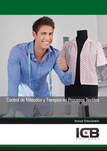 Control de métodos y tiempos en procesos textiles