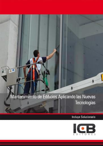 Mantenimiento de Edificios Aplicando las Nuevas Tecnologías