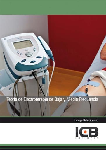 Teoría de Electroterapia de Baja y Media Frecuencia