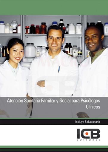 Atención Sanitaria Familiar y Social para Psicólogos Clínicos