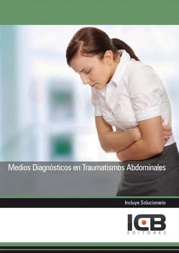 Medios Diagnósticos en Traumatismos Abdominales