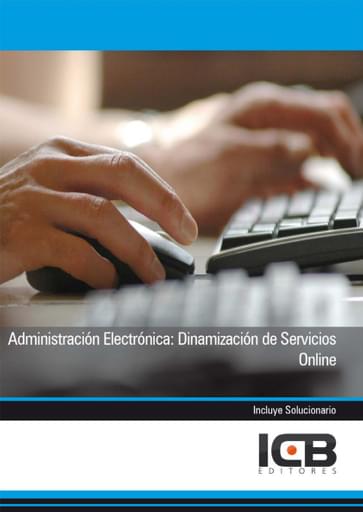 Administración Electrónica: Dinamización de Servicios Online