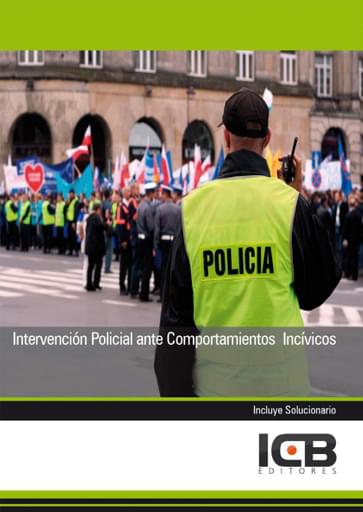 Intervención Policial Ante Comportamientos Incívicos