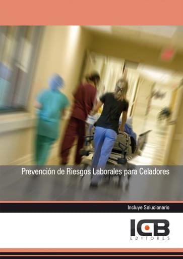 Prevención de Riesgos Laborales para Celadores
