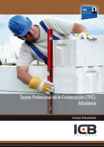 Tarjeta Profesional de la Construcción (TPC). Albañilería