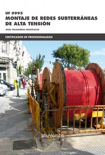 Montaje de Redes Subterráneas de Alta Tensión - UF 0995