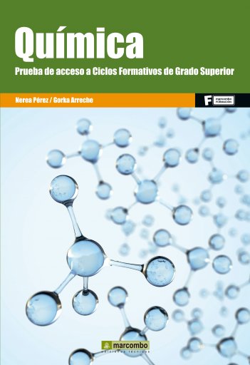 Química. Prueba de Acceso a Ciclos Formativos de Grado Superior
