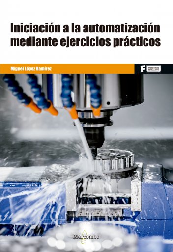 Iniciación a la Automatización Mediante Ejercicios