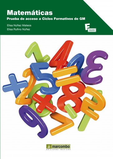 Matemáticas. Prueba de Acceso CF GM