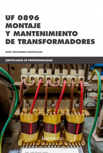 Montaje y Mantenimiento de Transformadores - UF 0896