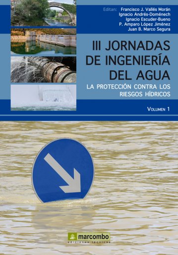 III Jornadas de Ingeniería del Agua (Vol. I)