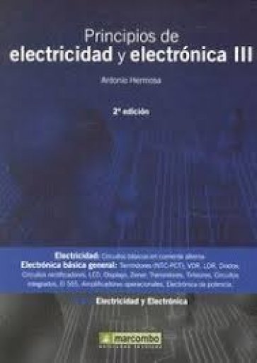 Principios de Electricidad y Electrónica TIII 2ªed.