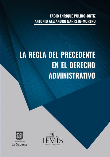 Regla del Precedente en el Derecho Administrativo