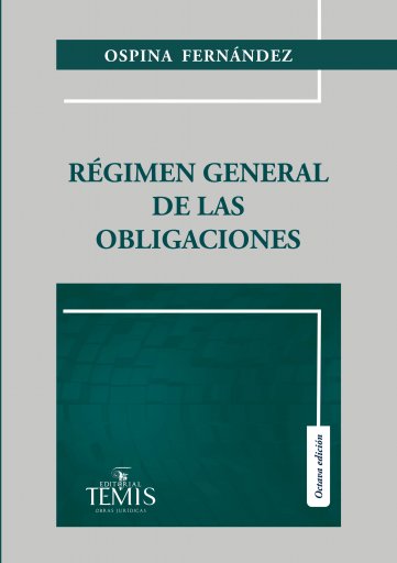 Régimen General de las Obligaciones