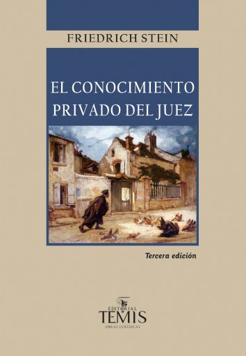 El Conocimiento Privado del Juez