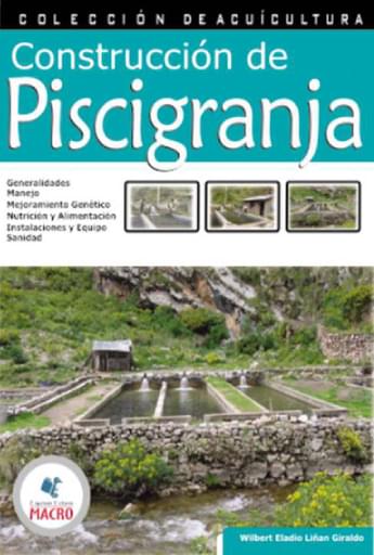 Construcción de Piscigranja