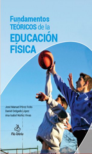 Fundamentos Teóricos de la Educación Física