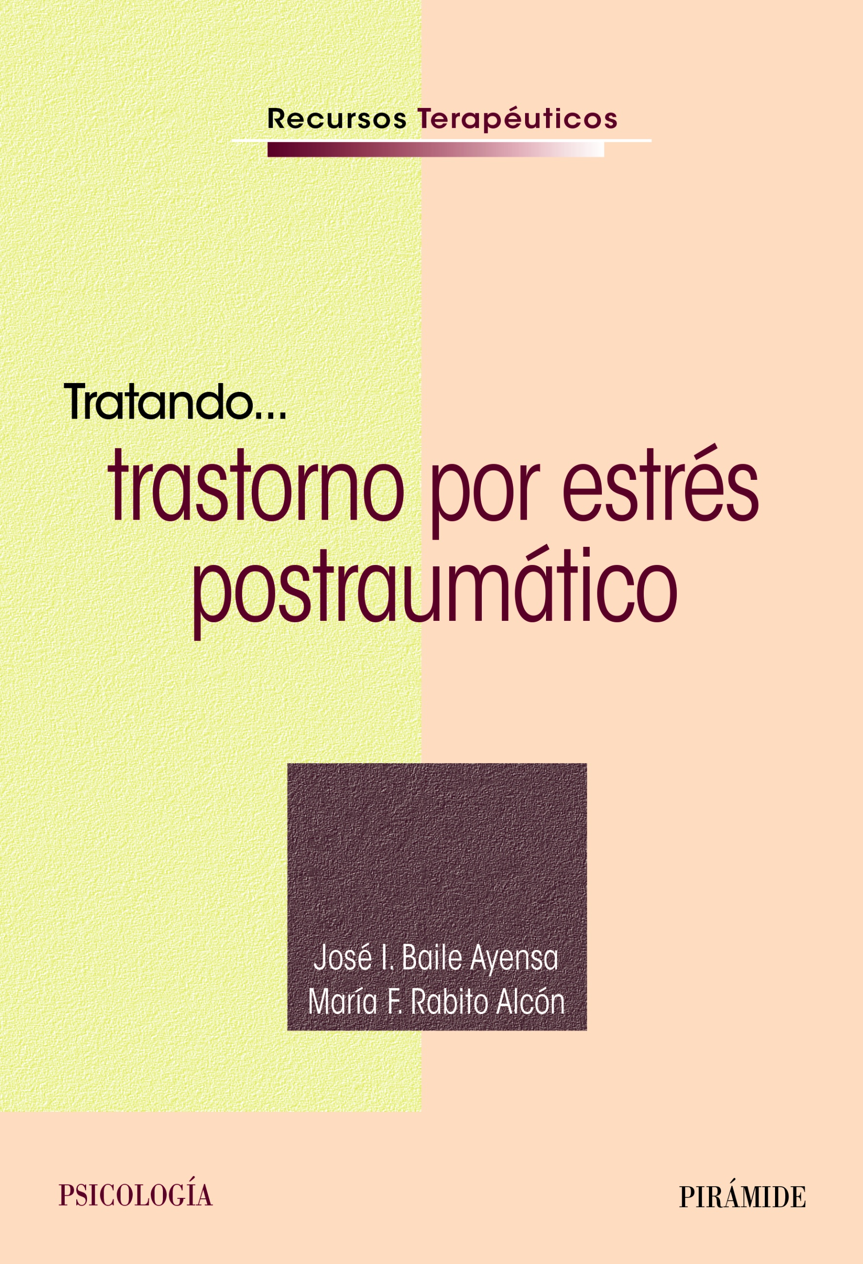 Tratando... trastorno por estrés postraumático