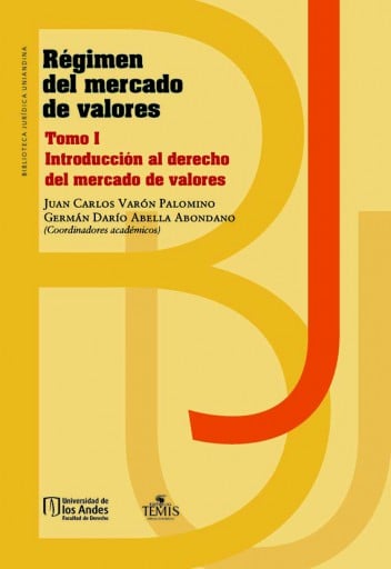 Régimen del Mercado de Valores, Tomo I