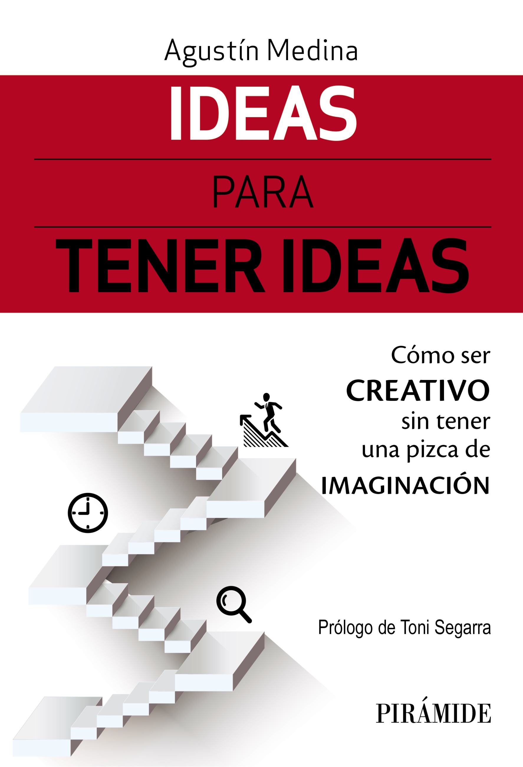 Ideas para tener ideas